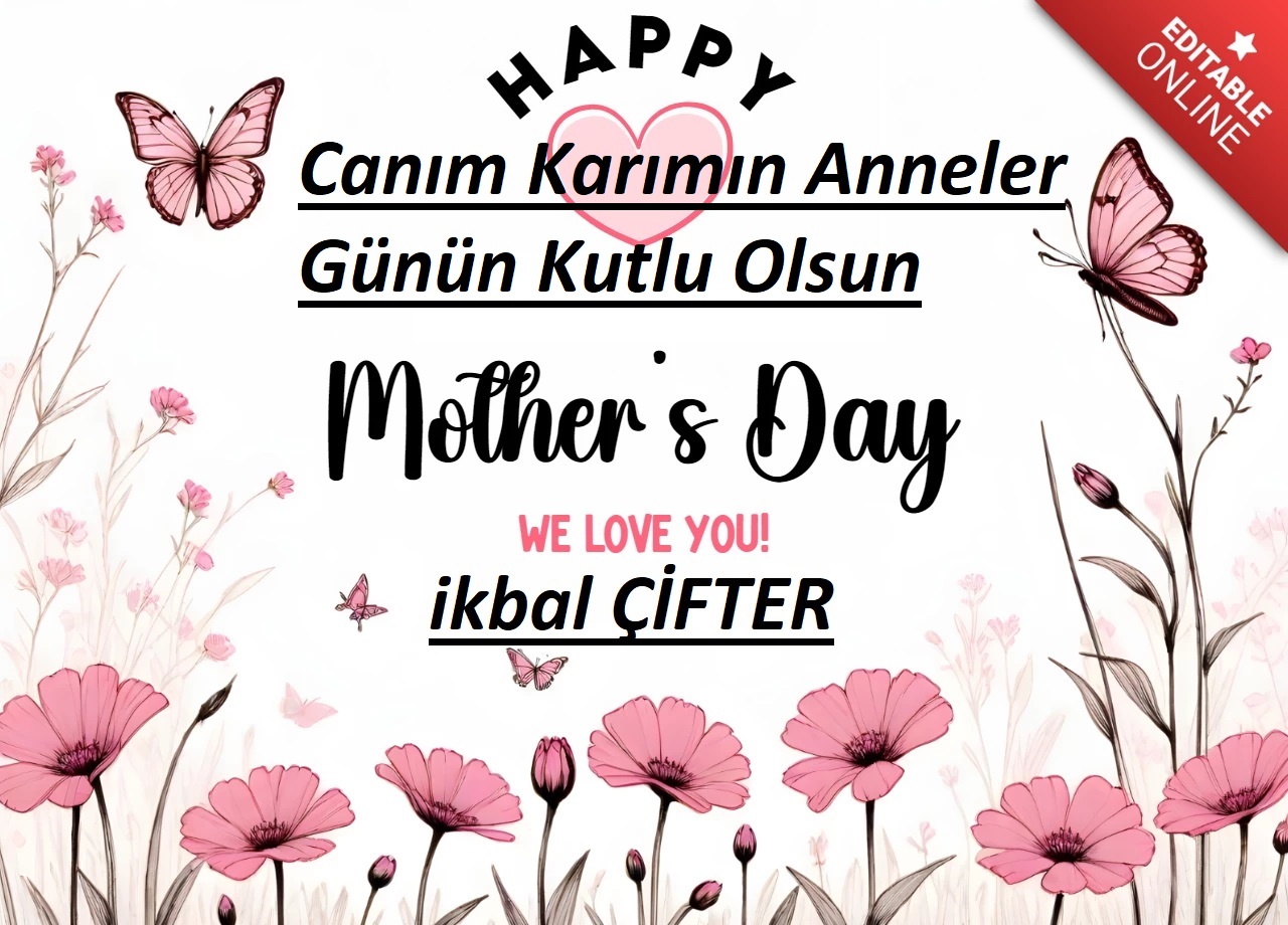 Güzel Karımın Anneler Gününü Kutlarım